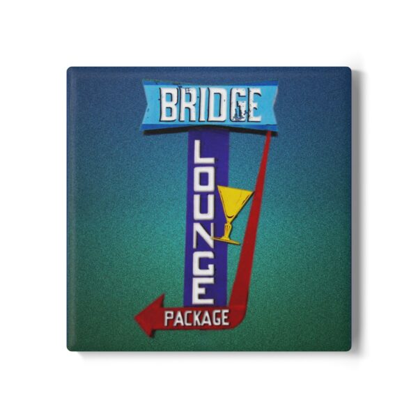 Ceramic Coaster, Vintage Sign, Bridge Lounge sign in Florida