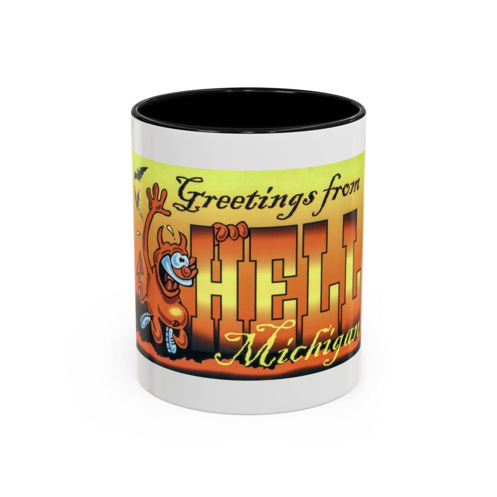 Greetings From Hell, Michigan mug