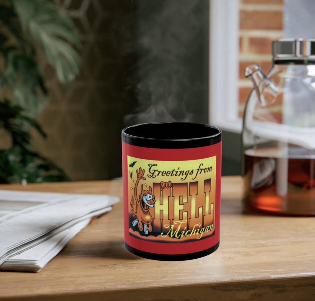 Greetings From Hell, Michigan mug