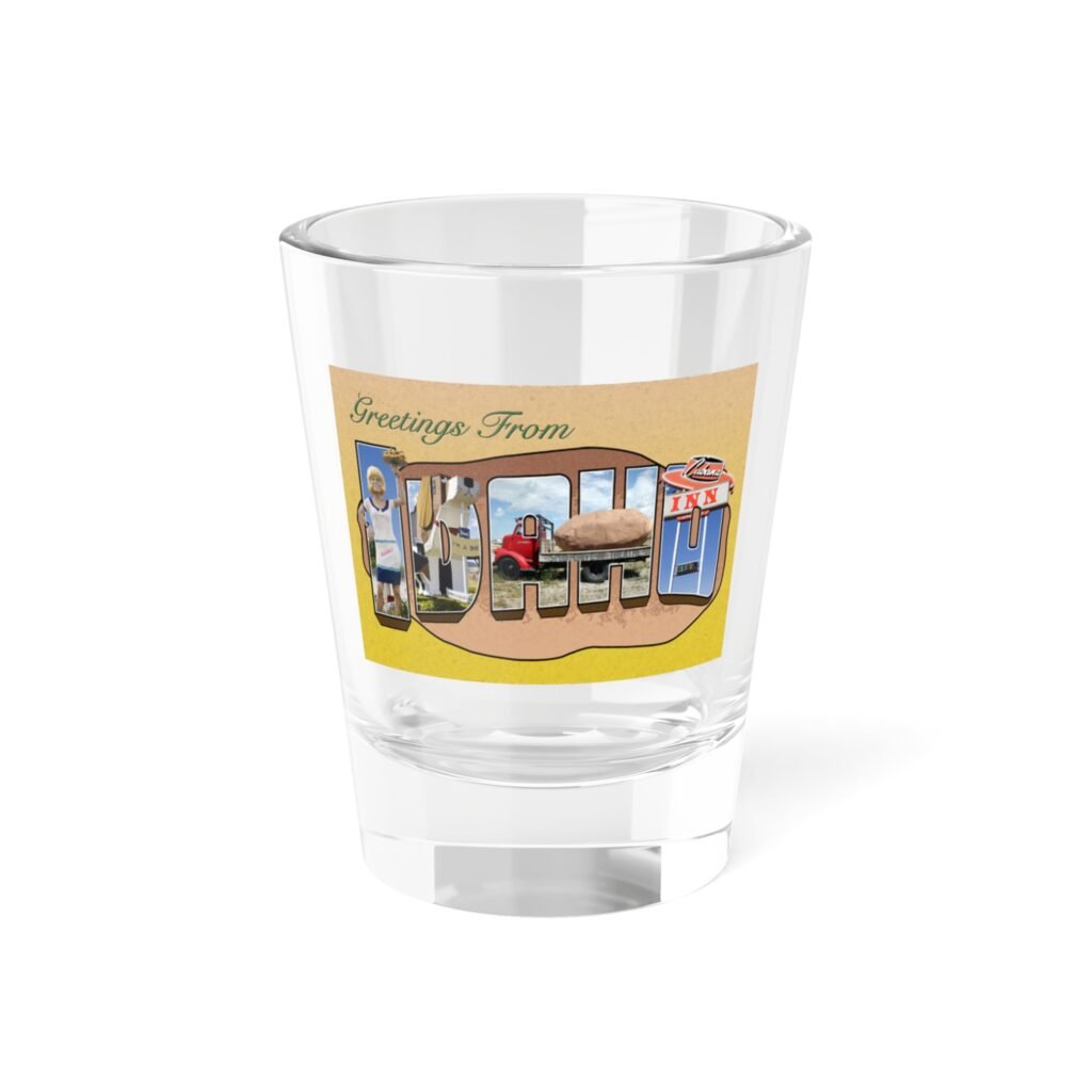 Greetings From Idaho Shot Glass