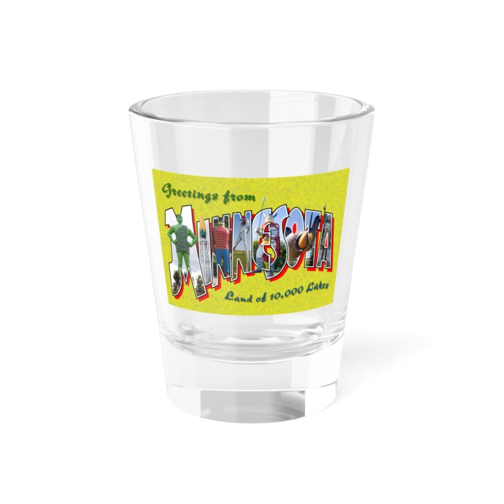 Greetings From Minnesota Shot Glass