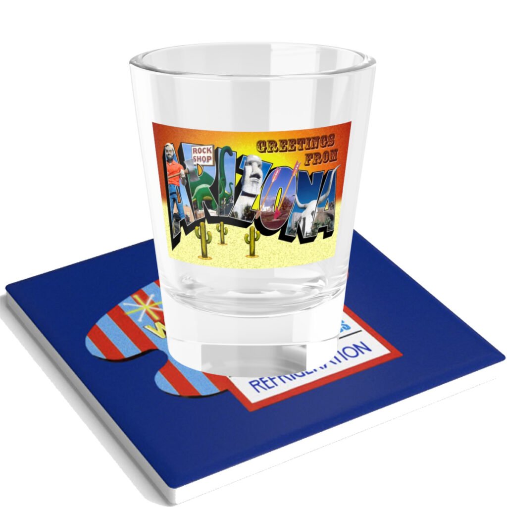 Greetings From Arizona Shot Glass