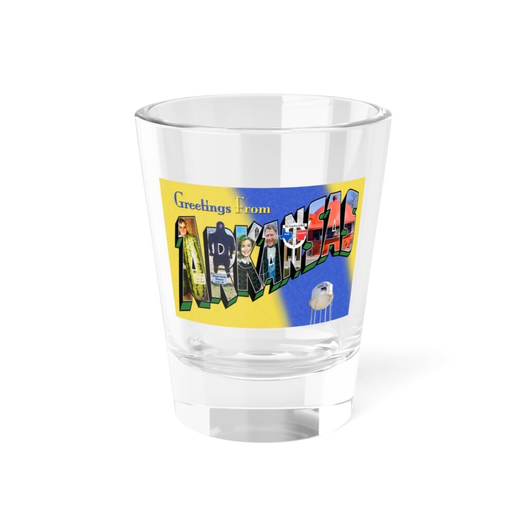 Greetings From Arkansas Shot Glass