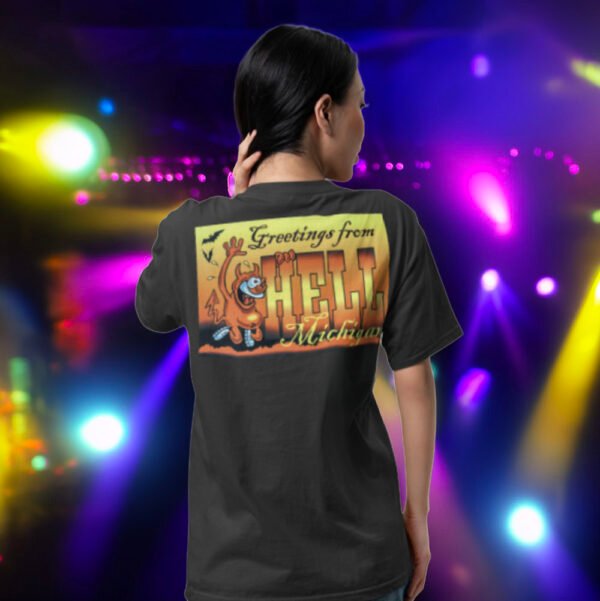 Greetings From Hell, Michigan back print tshirt