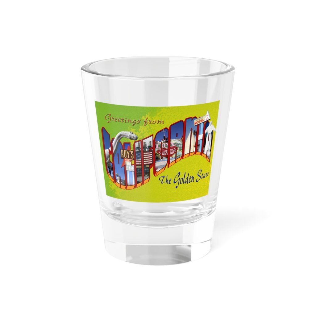 Greetings From California shot glass