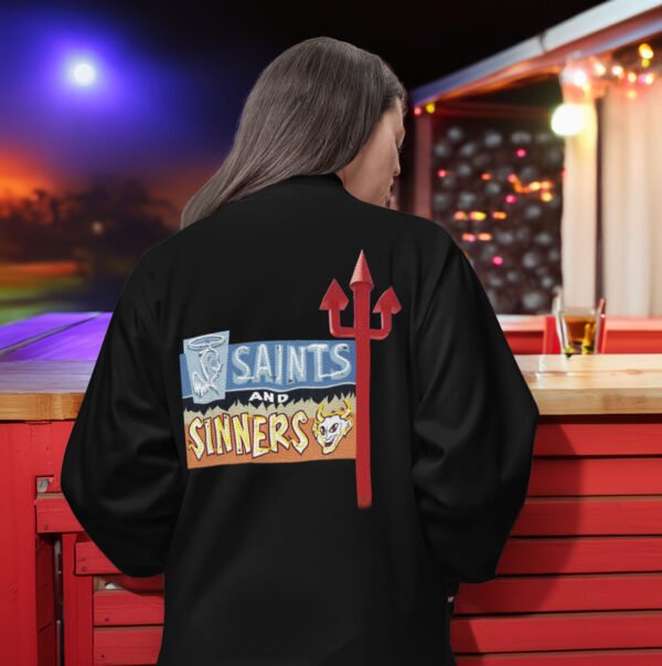 Saints & Sinners Bomber Jacket. Choose Wisely.