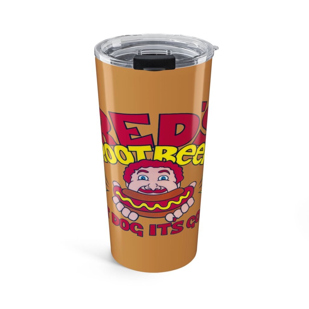 Red’s Root Beer Tumbler. Hot Dog It’s Good!